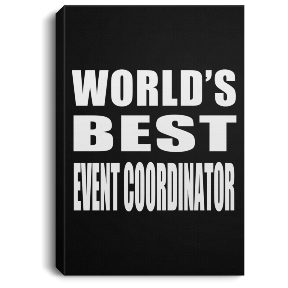 World's Best Event Coordinator - Canvas Portrait