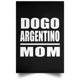 Dogo Argentino Mom - Poster Portrait