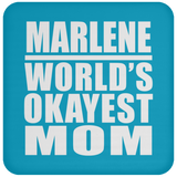 Marlene World's Okayest Mom - Drink Coaster