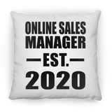 Online Sales Manager Established EST. 2020 - Throw Pillow
