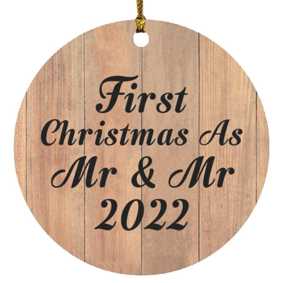 First Christmas As Mr & Mr 2022 - Circle Ornament C