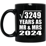 57th Anniversary Square Root of 3249 Years As Mr & Mrs 2024 - 11oz Coffee Mug Black