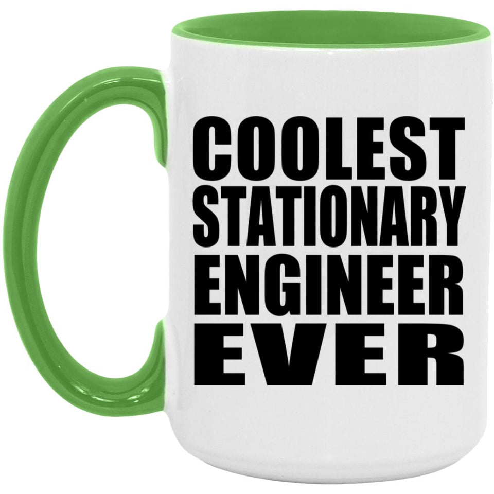 Coolest Stationary Engineer Ever - 15oz Accent Mug Green