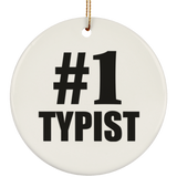 Number One #1 Typist - Circle Ornament