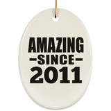13th Birthday Amazing Since 2011 - Oval Ornament