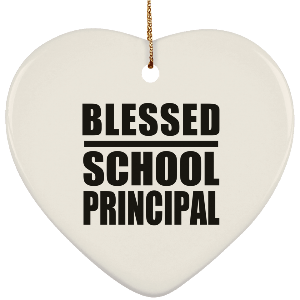 Blessed School Principal - Heart Ornament