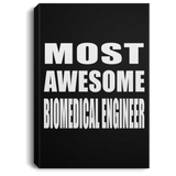 Most Awesome Biomedical Engineer - Canvas Portrait