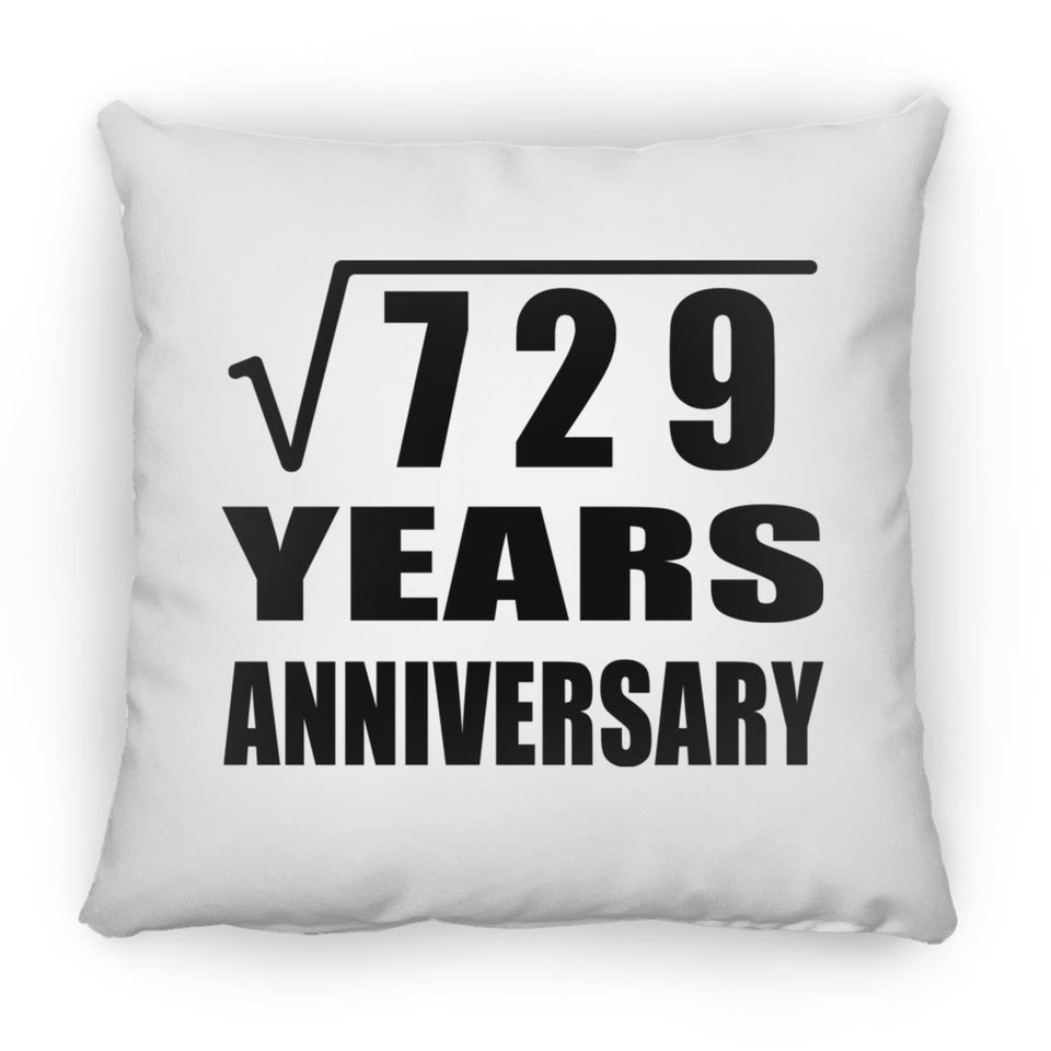 27th Anniversary Square Root of 729 Years Anniversary - Throw Pillow