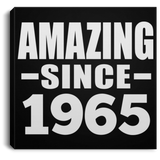 59th Birthday Amazing Since 1965 - Canvas Square