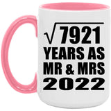89th Anniversary Square Root of 7921 Years As Mr & Mrs 2022 - 15oz Accent Mug Pink