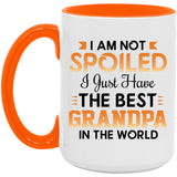 I Am Not Spoiled I Just Have The Best Grandpa In The World - 15oz Accent Mug Orange