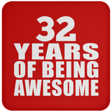 32nd Birthday 32 Years Of Being Awesome - Drink Coaster