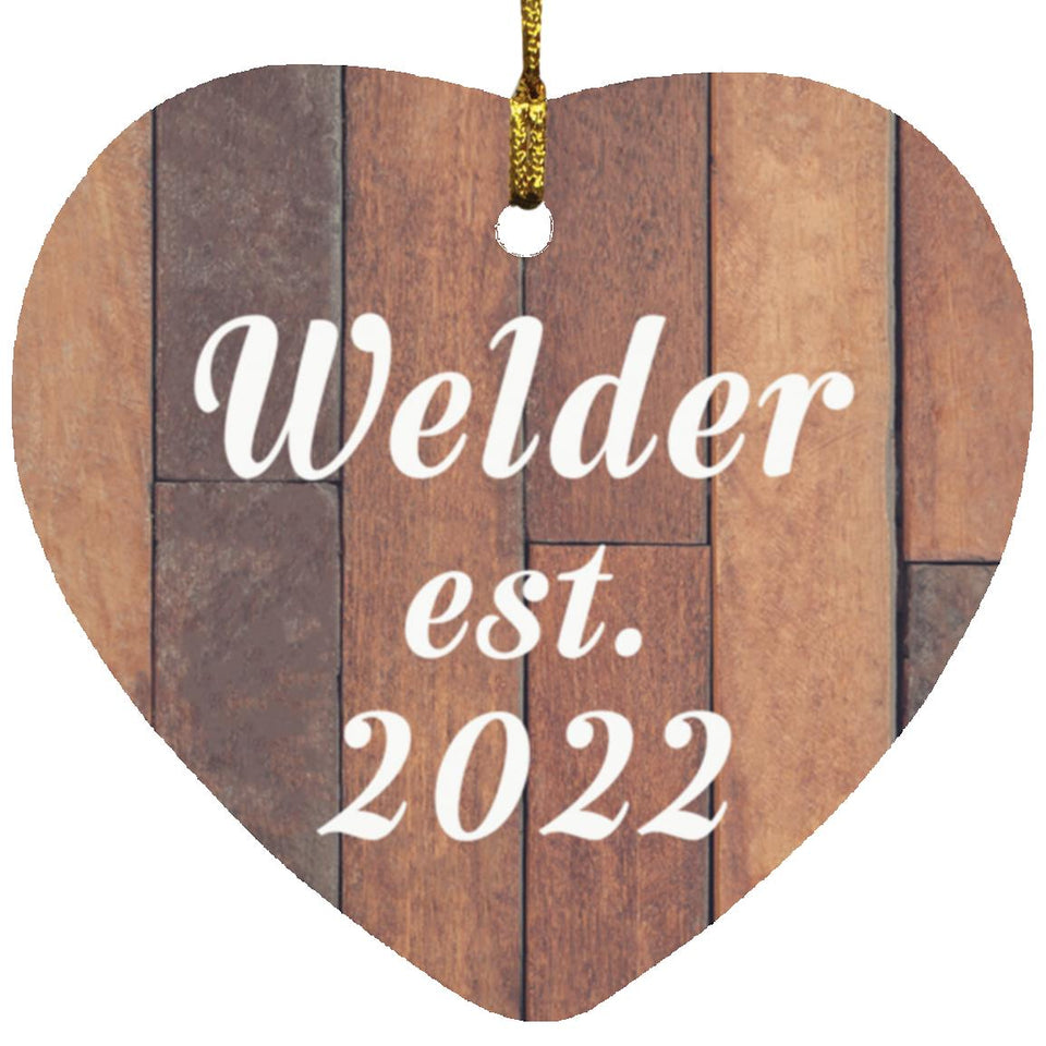 Welder Established Est. 2022 - Heart Ornament E