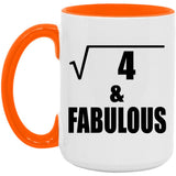 2nd Birthday Square Root of 4 & Fabulous - 15oz Accent Mug Orange
