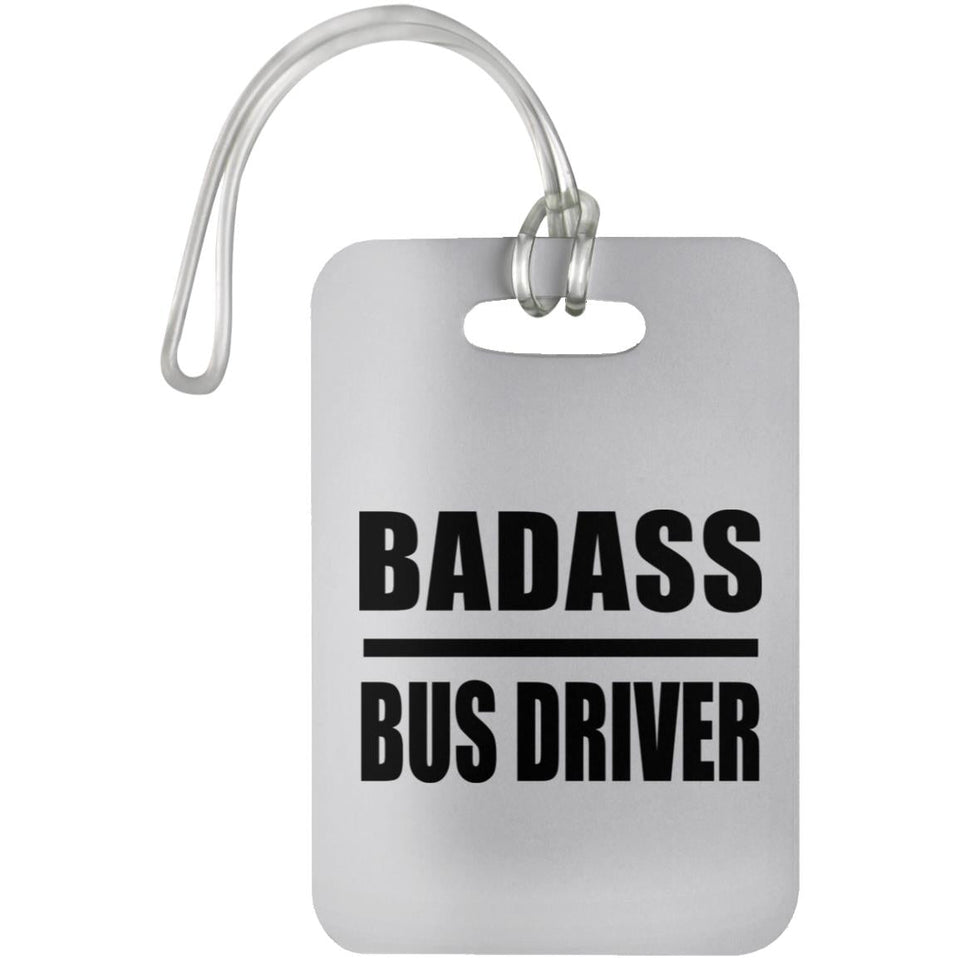 Badass Bus Driver - Luggage Bag Tag