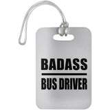 Badass Bus Driver - Luggage Bag Tag