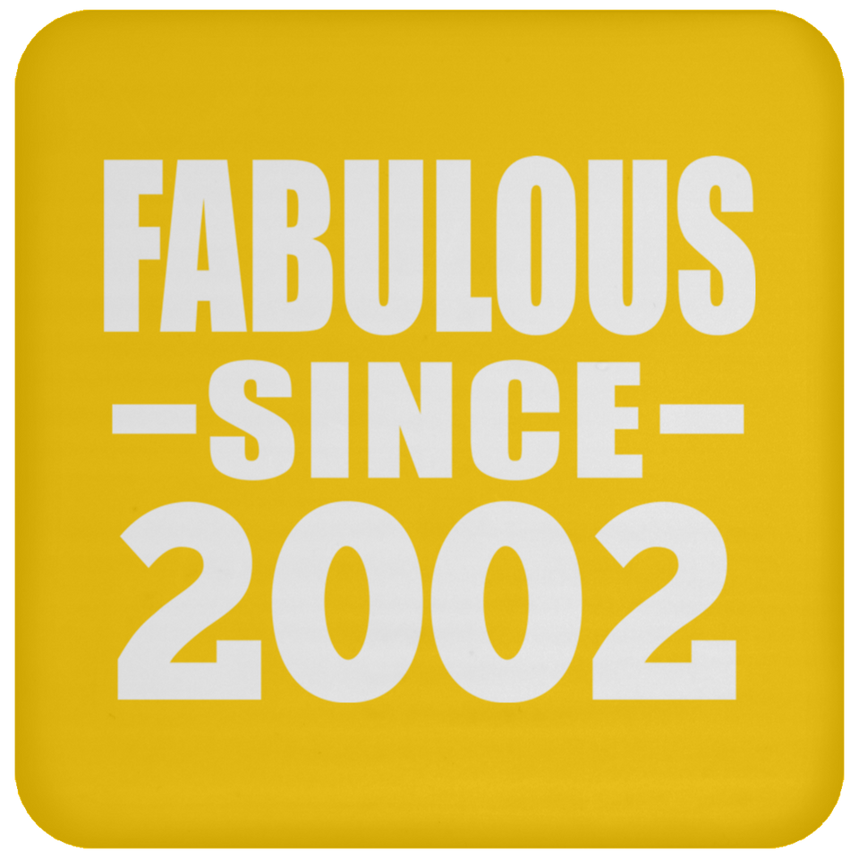 22nd Birthday Fabulous Since 2002 - Drink Coaster