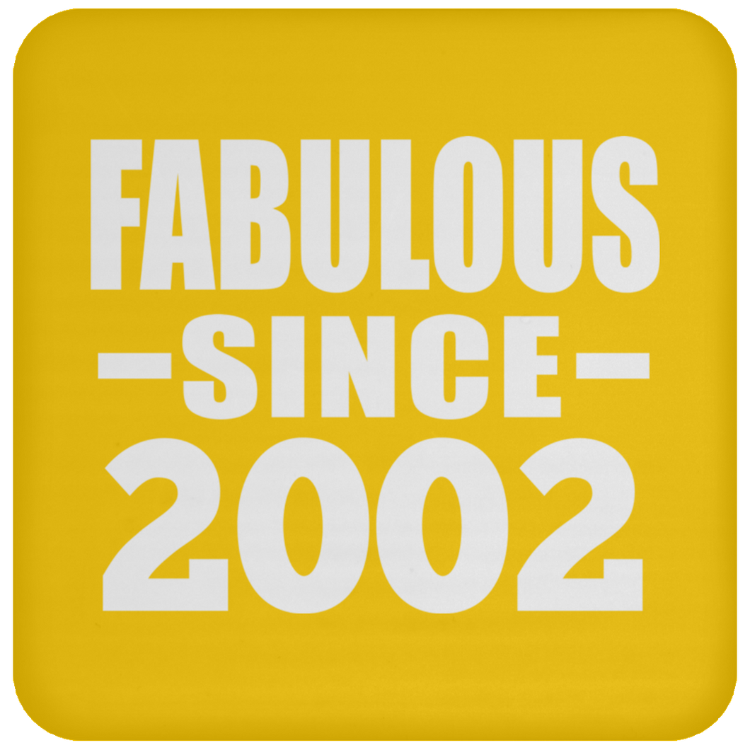 22nd Birthday Fabulous Since 2002 - Drink Coaster
