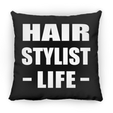 Hair Stylist Life - Throw Pillow Black