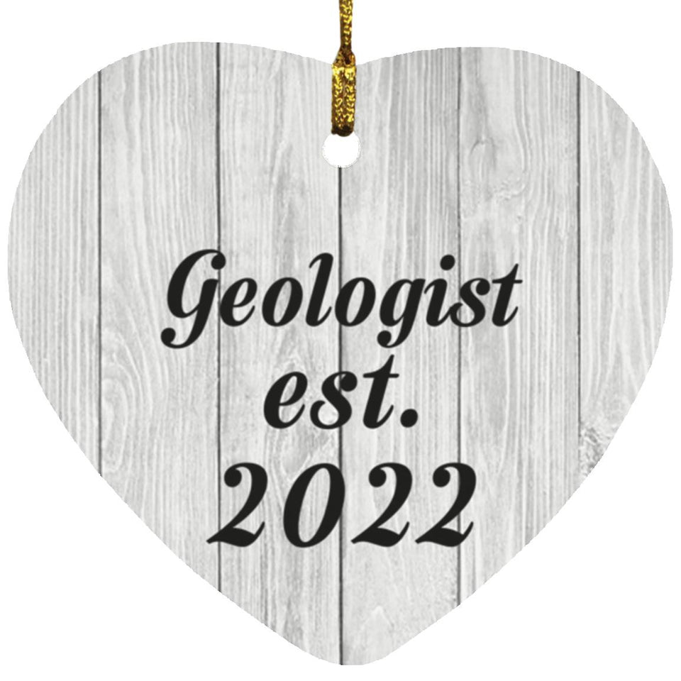 Geologist Established Est. 2022 - Heart Ornament F