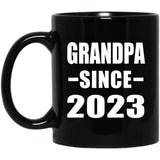 Grandpa Since 2023 - 11oz Coffee Mug Black
