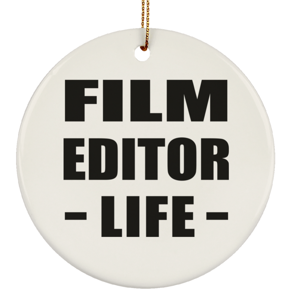 Film Editor Life - Circle Ornament