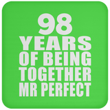 98th Anniversary 98 Years Of Being Mr Perfect - Drink Coaster