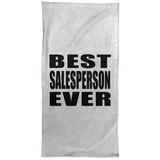 Best Salesperson Ever - Hand Towel