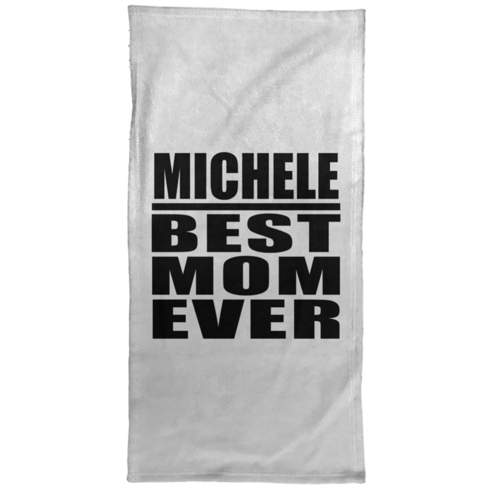 Michele Best Mom Ever - Hand Towel