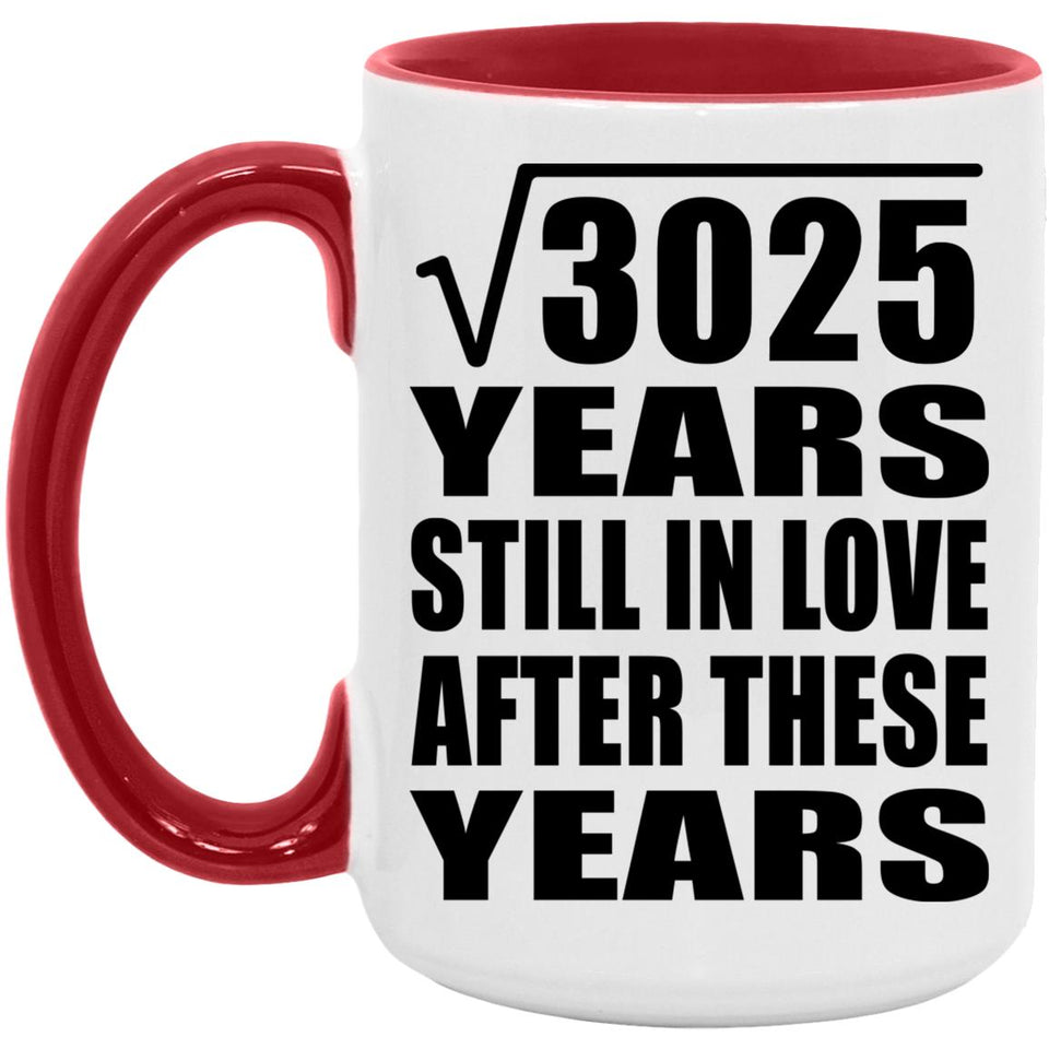 55th Anniversary Square Root of 3025 Years Still In Love - 15oz Accent Mug Red