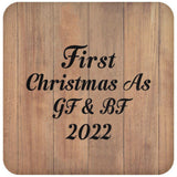 First Christmas As Gf & Bf 2022 - Drink Coaster C