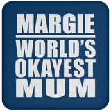 Margie World's Okayest Mum - Drink Coaster