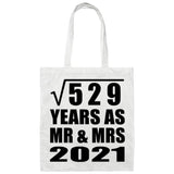 23rd Anniversary Square Root of 529 Years As Mr & Mrs 2021 - Tote Bag White