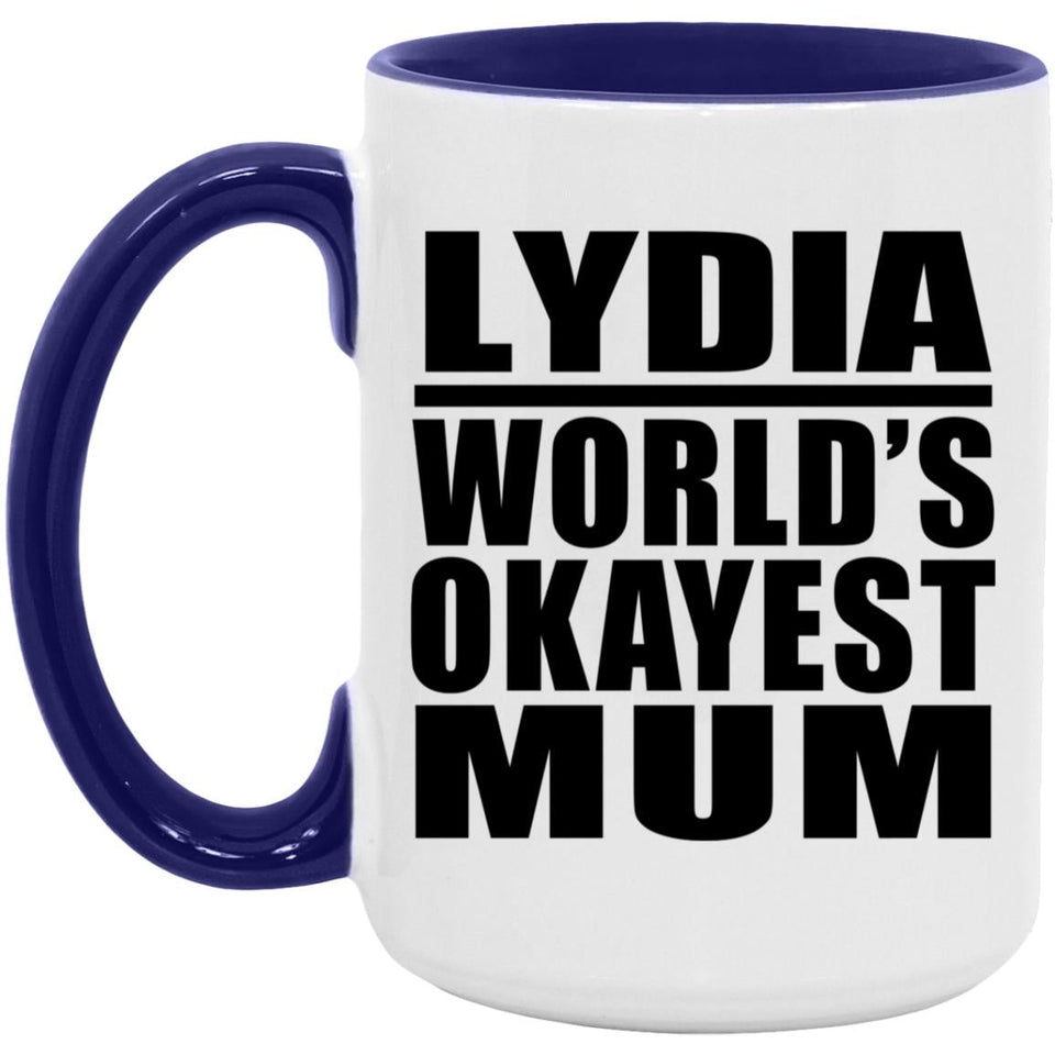 Lydia World's Okayest Mum - 15oz Accent Mug Purple