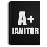 A+ Janitor - Canvas Portrait