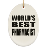 World's Best Pharmacist - Oval Ornament