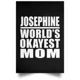 Josephine World's Okayest Mom - Poster Portrait