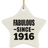 108th Birthday Fabulous Since 1916 - Star Ornament