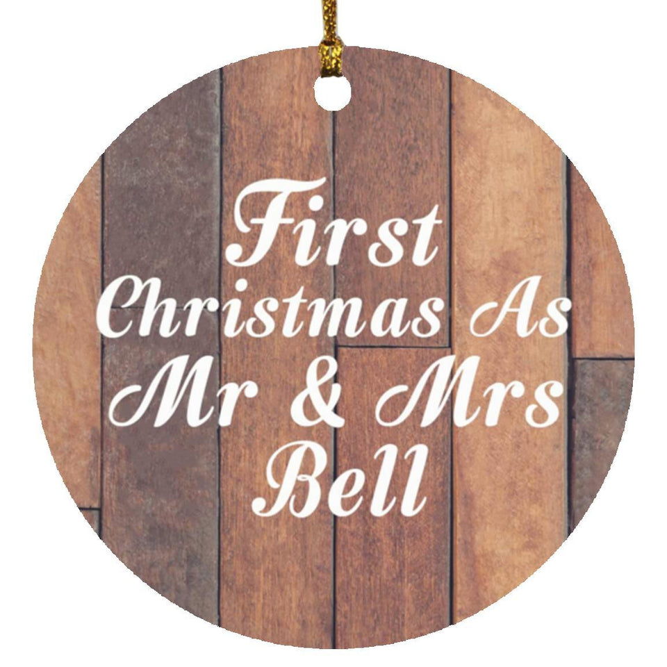First Christmas As Mr & Mrs Bell - Circle Ornament E