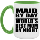 Maid By Day World's Best Mom By Night - 15oz Accent Mug Green