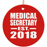 Medical Secretary Established EST. 2018 - Circle Ornament