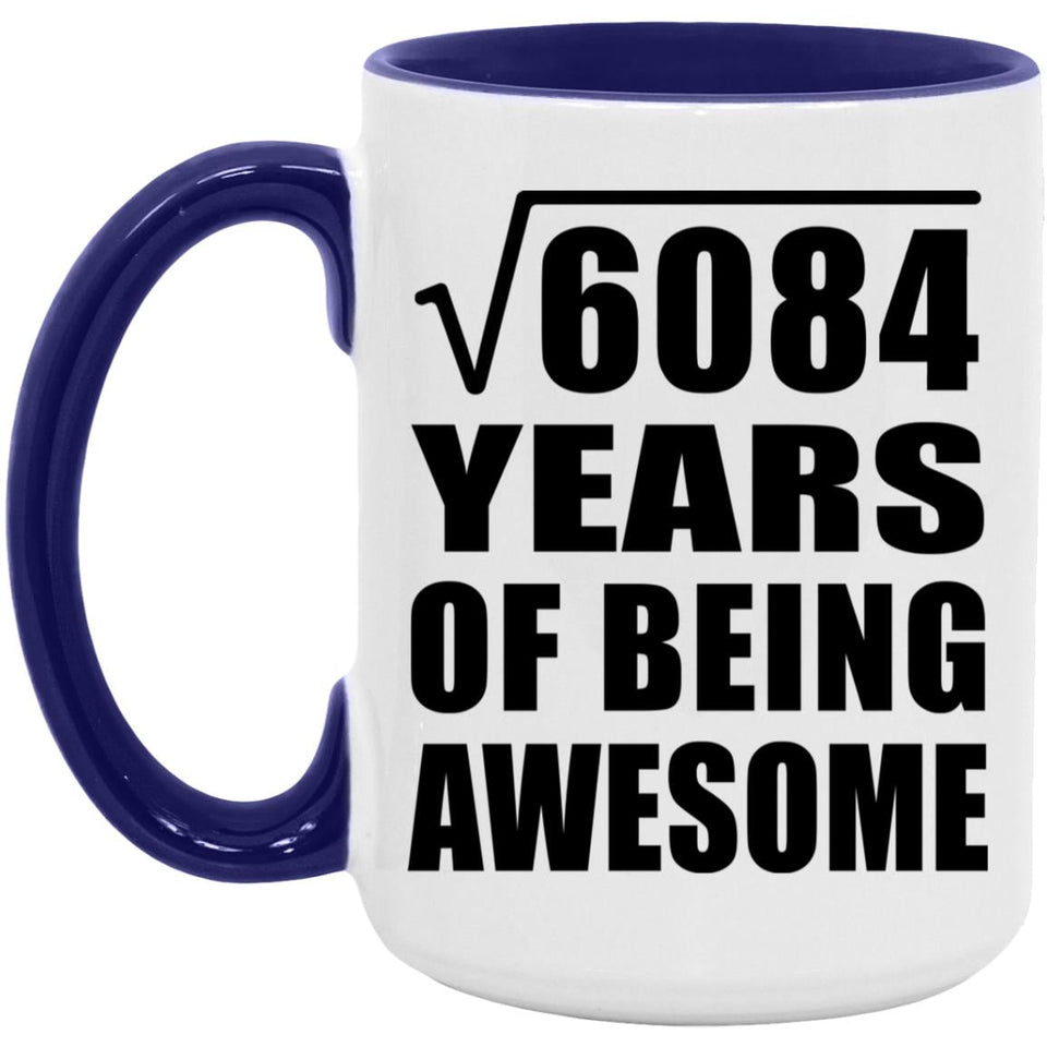 78th Birthday Square Root of 6084 Years of Being Awesome - 15oz Accent Mug Purple