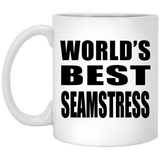 World's Best Seamstress - 11 Oz Coffee Mug