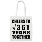 19th Anniversary Cheers To Square Root of 361 Years Together - Tote Bag White