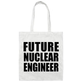 Future Nuclear Engineer - Tote Bag White