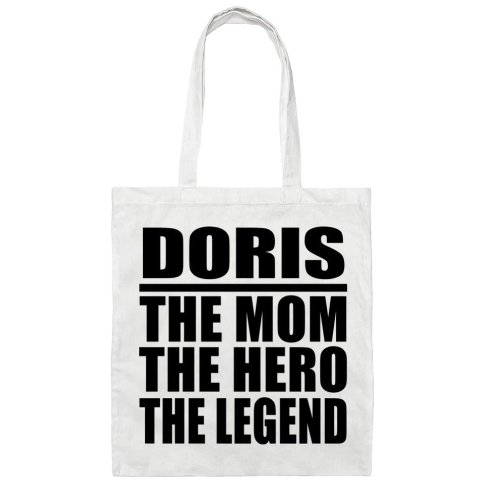 Doris The Mom The Hero The Legend - Tote Bag White