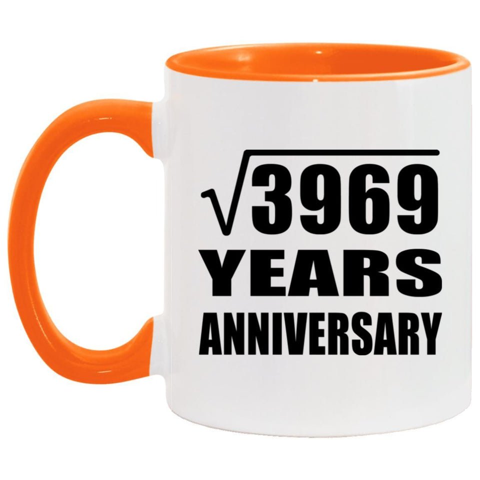 63rd Anniversary Square Root of 3969 Years Anniversary - 11oz Accent Mug Orange