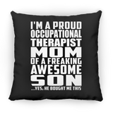 Proud Occupational Therapist Mom Of Awesome Son - Throw Pillow Black