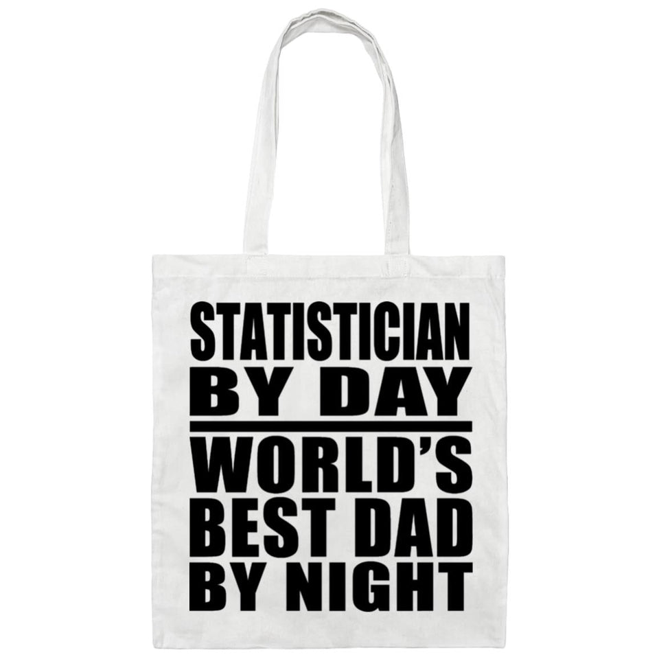 Statistician By Day World's Best Dad By Night - Tote Bag White
