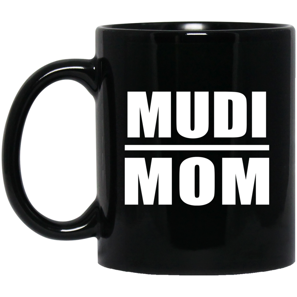 Mudi Mom - 11oz Coffee Mug Black